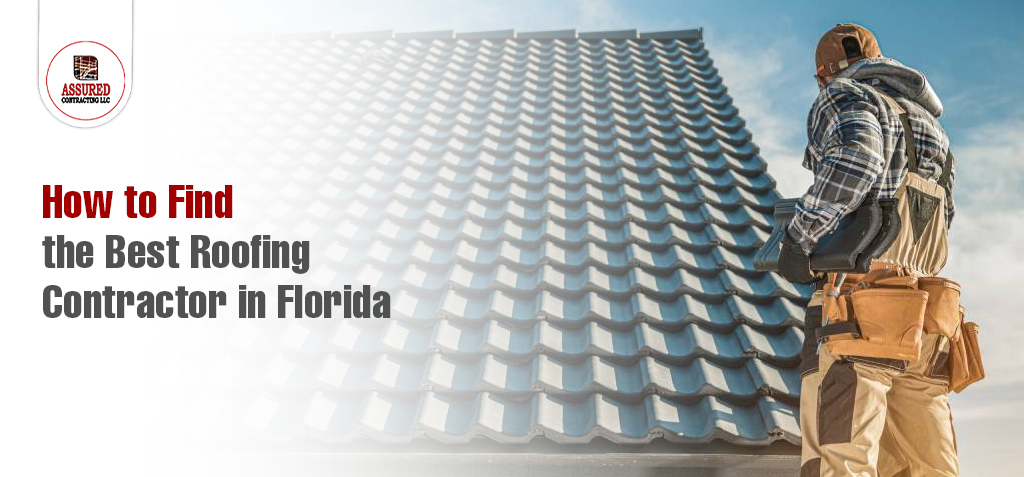 How to Find the Best Roofing Contractor in Florida